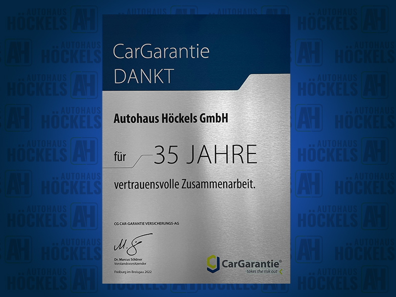 Autohaus Höckels Auszeichnung für 35 Jahre vertrauensvolle Zusammenarbeit mit CarGarantie